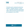 UNE EN ISO/IEC 15408-1:2026 - Information security, cybersecurity and privacy protection - Evaluation criteria for IT security - Part 1: Introduction and general model (ISO/IEC 15408-1:2026) (Endorsed by Asociación Española de Normalización in July of 2026.) UNE EN ISO/IEC 15408-1:2026 - Information security, cybersecurity and privacy protection - Evaluation criteria for IT security - Part 1: Introduction and general model (ISO/IEC 15408-1:2026) (Endorsed by Asociación Española de Normalización in July of 2026.)
