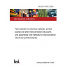 BS EN 61189-3:2008 Test methods for electrical materials, printed boards and other interconnection structures and assemblies Test methods for interconnection structures (printed boards)