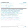 CSN EN IEC 60794-1-312 - Optical fibre cables - Part 1-312: Generic specification - Basic optical cable test procedures - Cable element test methods - Elongation test for buffer tubes at low temperature, Method G11B
