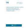 UNE EN 15608:2009 Surface active agents - Quantitative determination of free fatty acid in alkylamidopropylbetaines - Gas-chromatographic method