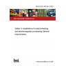 BS EN IEC 60519-1:2020 Safety in installations for electroheating and electromagnetic processing General requirements