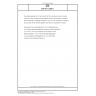 DIN EN 15269-5 Extended application of test results for fire resistance and/or smoke control for door, shutter and openable window assemblies, including their elements of building hardware - Part 5: Fire resistance of hinged and pivoted metal framed glazed doorsets and openable windows (includes Amendment A1:2016)