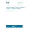 UNE 19800:1989 MANUALLY HANDLED VALVES FOR HEATING INSTALLATIONS CHARACTERISTICS AND TEST METHODS.