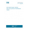 UNE 100155:2004 AIR CONDITIONING. DESIGN AND CALCULATION OF EXPANSION TANKS.