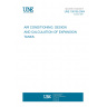 UNE 100155:2004 AIR CONDITIONING. DESIGN AND CALCULATION OF EXPANSION TANKS.