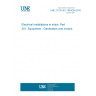 UNE 21135-301:1993/2M:2010 Electrical installations in ships. Part 301: Equipment - Generators and motors
