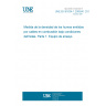 UNE EN 61034-1:2005/A1:2014 Measurement of smoke density of cables burning under defined conditions - Part 1: Test apparatus