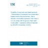 UNE CEN/TS 15119-2:2012 Durability of wood and wood-based products - Determination of emissions from preservative treated wood to the environment - Part 2: Wooden commodities exposed in Use Class 4 or 5 (in contact with the ground, fresh water or sea water) - Laboratory method (Endorsed by AENOR in November of 2015.)