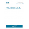 UNE EN ISO 3451-1:2020 Plastics - Determination of ash - Part 1: General methods (ISO 3451-1:2019)