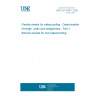 UNE EN 1848-1:2000 Flexible sheets for waterproofing - Determination of length, width and straightness - Part 1: Bitumen sheets for roof waterproofing