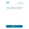 UNE EN ISO 176:2005 Plastics - Determination of loss of plasticizers - Activated carbon method (ISO 176:2005)