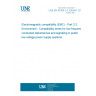 UNE EN 61000-2-2:2003/A1:2018 Electromagnetic compatibility (EMC) - Part 2-2: Environment - Compatibility levels for low-frequency conducted disturbances and signalling in public low-voltage power supply systems