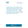 UNE EN 3833:2019 Aerospace series - Bolts, MJ threads, in heat resisting nickel base alloy NI-PH2601 (Inconel 718), passivated - Classification: 1 550 MPa (at ambient temperature) / 650 °C - Technical specification (Endorsed by Asociación Española de Normalización in May of 2019.)