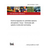 BS EN 50394-1:2004 Electrical apparatus for potentially explosive atmospheres. Group I. Intrinsically safe systems Construction and testing