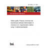 BS 6068-2.47:1995 Water quality. Physical, chemical and biochemical methods Determination of chromium (VI). Spectrometric method using 1,5-diphenylcarbazide