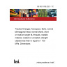 BS ISO 3185:2021 - TC Tracked Changes. Aerospace. Bolts, normal bihexagonal head, normal shank, short or medium length MJ threads, metallic material, coated or uncoated, strength classes less than or equal to 1 100 MPa. Dimensions