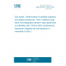 UNE EN ISO 11916-3:2021 Soil quality - Determination of selected explosives and related compounds - Part 3: Method using liquid chromatography-tandem mass spectrometry (LC-MS/MS) (ISO 11916-3:2021) (Endorsed by Asociación Española de Normalización in November of 2021.)