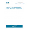 UNE EN 17867:2024+A1:2025 Petrol fuel for small internal combustion engines - Requirements and test methods UNE EN 17867:2024+A1:2025 Petrol fuel for small internal combustion engines - Requirements and test methods