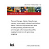 BS EN IEC 61558-2-6:2025 - TC Tracked Changes. Safety of transformers, reactors, power supply units and combinations thereof Particular requirements and tests for safety isolating transformers and power supply units incorporating safety isolating transformers for general applications