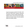 BS EN ISO 3506-1/2:2020 ExComm Expert Commentary for BS EN ISO 3506-1:2020 and BS EN ISO 3506-2:2020. Fasteners. Mechanical properties of corrosion-resistant stainless steel fasteners. Bolts, screws and studs with specified grades and property classes. Nuts with specified grades and property classes