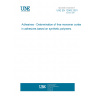UNE EN 12963:2001 Adhesives - Determination of free monomer content in adhesives based on synthetic polymers.