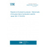 UNE EN ISO 1716:2021 Reaction to fire tests for products - Determination of the gross heat of combustion (calorific value) (ISO 1716:2018)