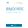 UNE EN ISO 12217-1:2025 Small craft - Stability and buoyancy assessment and categorization - Part 1: Non-sailing boats of hull length greater than or equal to 6 m (ISO 12217-1:2022) (Endorsed by Asociación Española de Normalización in December of 2025.)