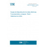 UNE EN 60834-1:2000 Teleprotection equipment of power systems - Performance and testing -- Part 1: Command systems