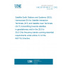 UNE EN 301459 V1.2.1:2002 Satellite Earth Stations and Systems (SES); Harmonized EN for Satellite Interactive Terminals (SIT) and Satellite User Terminals (SUT) transmitting towards satellites in geostationary orbit in the 29,5 to 30,0 GHz frecuency bands covering essential requirements under article 3.2 of the R&TTE Directive.