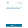 UNE EN ISO 354:2004 Acoustics - Measurement of sound absorption in a reverberation room (ISO 354:2003)