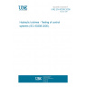 UNE EN 60308:2006 Hydraulic turbines - Testing of control systems (IEC 60308:2005).