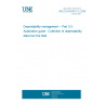 UNE EN 60300-3-2:2008 Dependability management -- Part 3-2: Application guide - Collection of dependability data from the field