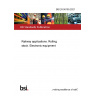 BS EN 50155:2021 Railway applications. Rolling stock. Electronic equipment