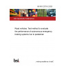BS ISO 22733-2:2023 Road vehicles. Test method to evaluate the performance of autonomous emergency braking systems Car to pedestrian