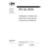 IPC-QL-653 - Revision A