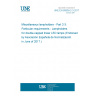 UNE EN 60838-2-3:2017 Miscellaneous lampholders - Part 2-3: Particular requirements - Lampholders for double-capped linear LED lamps (Endorsed by Asociación Española de Normalización in June of 2017.)