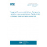 UNE EN 16282-4:2017 Equipment for commercial kitchens - Components for ventilation in commercial kitchens - Part 4: Air inlets and outlets; Design and safety requirements