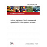 BS EN 18286:2026 Artificial intelligence. Quality management system for EU AI Act regulatory purposes