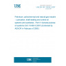 UNE EN ISO 10438-3:2007 Petroleum, petrochemical and natural gas industries - Lubrication, shaft-sealing and control-oil systems and auxiliaries - Part 3: General-purpose oil systems (ISO 10438-3:2007) (Endorsed by AENOR in February of 2008.)