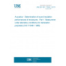 UNE EN ISO 11546-1:2010 Acoustics - Determination of sound insulation performances of enclosures - Part 1: Measurements under laboratory conditions (for declaration purposes) (ISO 11546-1:1995)