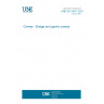 UNE EN 15011:2021 Cranes - Bridge and gantry cranes