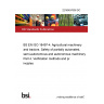 22/30457636 DC BS EN ISO 18497-4. Agricultural machinery and tractors. Safety of partially automated, semi-autonomous and autonomous machinery Part 4. Verification methods and principles