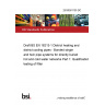 25/30501130 DC Draft BS EN 18213-1 District heating and district cooling pipes - Bonded single and twin pipe systems for directly buried hot and cold water networks Part 1: Qualification testing of fitter