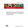 BS 6068-2.2:1983 Water quality. Physical, chemical and biochemical methods Determination of iron: 1,10-phenanthroline photometric method