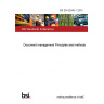 BS EN 82045-1:2001 Document management Principles and methods