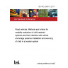 BS ISO 29061-5:2017 Road vehicles. Methods and criteria for usability evaluation of child restraint systems and their interface with vehicle anchorage systems Installation and securing of child in a booster system