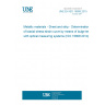 UNE EN ISO 16808:2015 Metallic materials - Sheet and strip - Determination of biaxial stress-strain curve by means of bulge test with optical measuring systems (ISO 16808:2014)