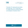 UNE EN IEC 61853-3:2018 Photovoltaic (PV) module performance testing and energy rating - Part 3: Energy rating of PV modules (Endorsed by Asociación Española de Normalización in December of 2018.)