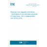 UNE EN ISO 20184-2:2019 Molecular in vitro diagnostic examinations - Specifications for pre-examination processes for frozen tissue - Part 2: Isolated proteins (ISO 20184-2:2018)