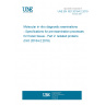 UNE EN ISO 20184-2:2019 Molecular in vitro diagnostic examinations - Specifications for pre-examination processes for frozen tissue - Part 2: Isolated proteins (ISO 20184-2:2018)